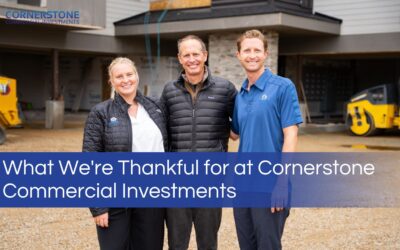 What We’re Thankful For at Cornerstone Commercial Investments