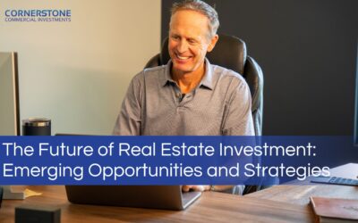 The Future of Real Estate Investment: Emerging Opportunities and Strategies